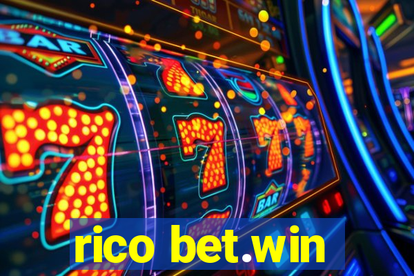 rico bet.win